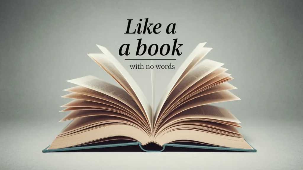 Like a book with no words