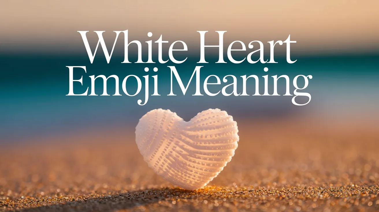 White Heart Emoji Meaning